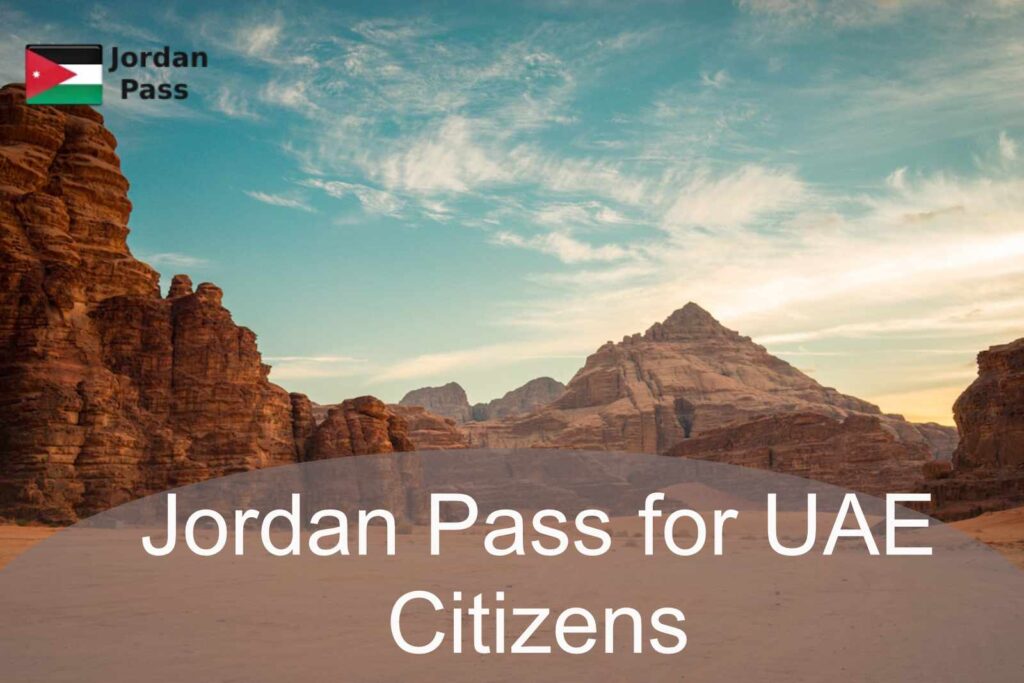 Jordan Pass for UAE Citizens